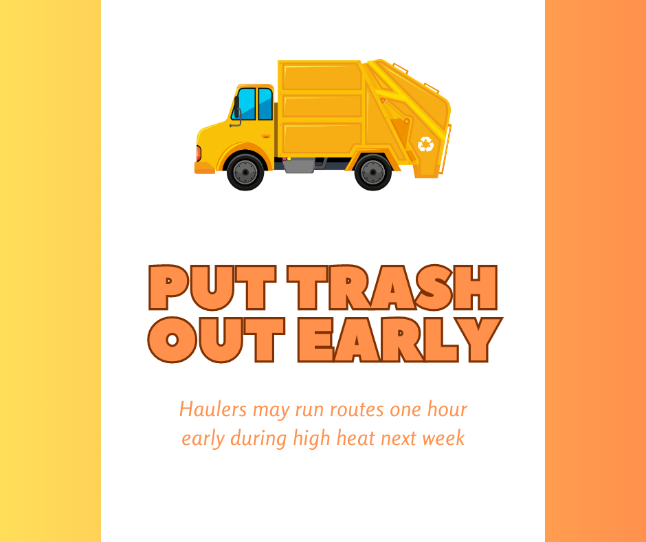 Put Trash Out Early with garbage truck graphic