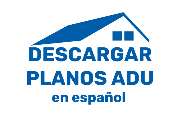 Download ADU plans Spanish
